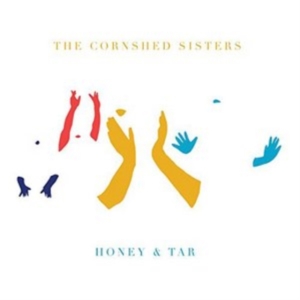 Cornshed Sisters - Honey & Tar i gruppen CD / Pop-Rock hos Bengans Skivbutik AB (2714689)