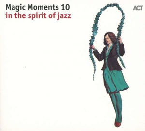 Blandade Artister - Magic Moments 10 i gruppen CD / CD Jazz hos Bengans Skivbutik AB (2714751)