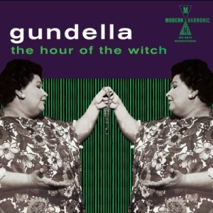 Gundella - Hour Of The Witch i gruppen VINYL / Reggae,Övrigt hos Bengans Skivbutik AB (2721197)