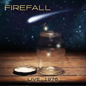 Firefall - Live...1976 i gruppen CD / Rock hos Bengans Skivbutik AB (2721294)