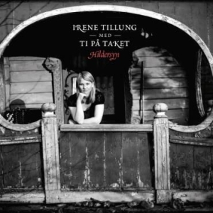 Tilling Irene & Ti På Taket - Hildersyn i gruppen CD / Pop hos Bengans Skivbutik AB (2728639)