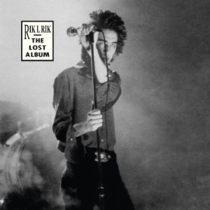 Rik L Rik - Lost Album i gruppen CD / Rock hos Bengans Skivbutik AB (2765714)