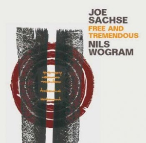 Sachse/Wogram - Free And Tremendous i gruppen CD / Jazz/Blues hos Bengans Skivbutik AB (2784586)