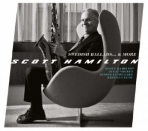 Scott Hamilton - Swedish Ballads... & More i gruppen VINYL / Jazz/Blues hos Bengans Skivbutik AB (2784936)