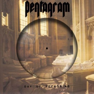 Pentagram - Day Of Reckoning (Pic Disc Lp) i gruppen VINYL / Hårdrock/ Heavy metal hos Bengans Skivbutik AB (2788305)