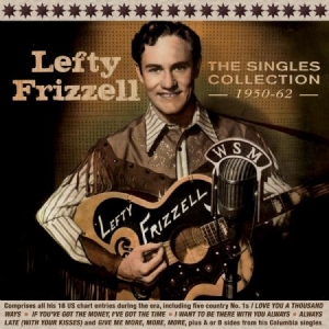 Frizzell Lefty - Singles Collection i gruppen CD / Country hos Bengans Skivbutik AB (2788520)