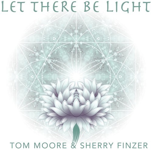 Moore Tom & Sherry Finzer - Let There Be Light i gruppen CD / Pop hos Bengans Skivbutik AB (2788525)