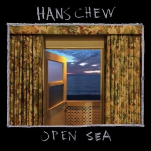 Chew Hans - Open Sea i gruppen CD / Pop hos Bengans Skivbutik AB (2788564)