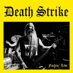 Death Strike - Fuckin' Live i gruppen CD / Hårdrock hos Bengans Skivbutik AB (2788585)
