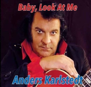 Karlstedt Anders - Baby, Look At Me i gruppen CD / Pop-Rock hos Bengans Skivbutik AB (2788607)