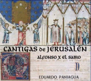 Paniagua Eduardo - Cantigas Of Jerusalem i gruppen CD / Pop hos Bengans Skivbutik AB (2788609)