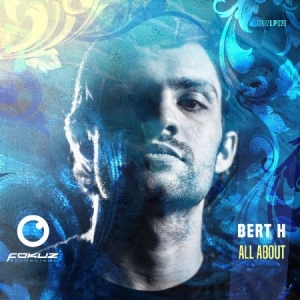 Bert H - All About i gruppen CD / Dans/Techno hos Bengans Skivbutik AB (2788613)