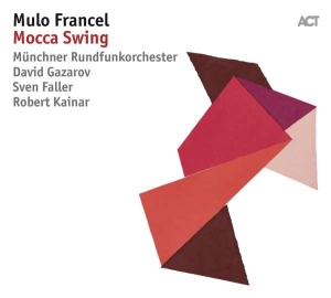Mulo Francel - Mocca Swing i gruppen CD / Jazz,Klassiskt hos Bengans Skivbutik AB (2788624)