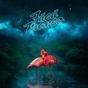 Fugu Mango - Alien Love i gruppen CD / Pop hos Bengans Skivbutik AB (2799219)