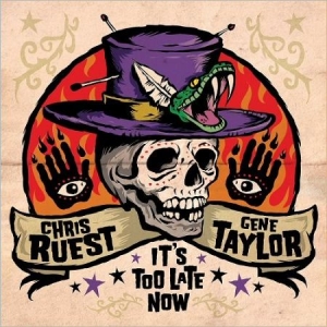 Ruest Chris & Gene Taylor - It's Too Late Now i gruppen CD / Jazz/Blues hos Bengans Skivbutik AB (2799249)