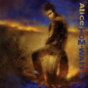 Tom Waits - Alice (Remastered) i gruppen VINYL / Pop-Rock hos Bengans Skivbutik AB (2809523)