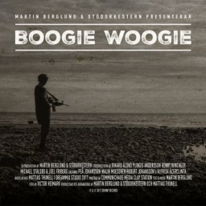 Berglund Martin & Stödorkestern - Boogie Woogie i gruppen CD / Rock hos Bengans Skivbutik AB (2813297)