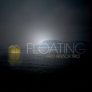 Hersch Fred/Trio - Floating i gruppen CD / Jazz/Blues hos Bengans Skivbutik AB (2813436)