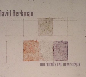David Berkman - Old And New Friends i gruppen CD / Jazz/Blues hos Bengans Skivbutik AB (2813439)