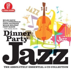 Blandade Artister - Dinner Party Jazz i gruppen CD / Jazz/Blues hos Bengans Skivbutik AB (2813444)