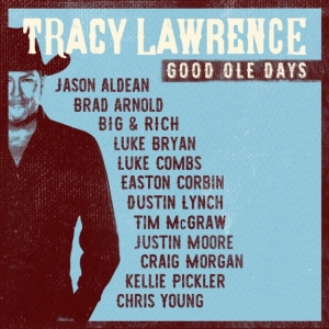 Lawrence Tracy - Good Ole Days i gruppen CD / CD Blues-Country hos Bengans Skivbutik AB (2813461)