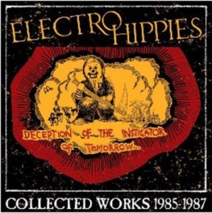 Electro Hippies - Deception Of The Instigator Of Tomo i gruppen CD / Rock hos Bengans Skivbutik AB (2819519)