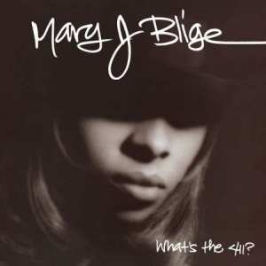 Blige Mary J. - What's The 411 -Annivers- i gruppen VI TIPSAR / Klassiska lablar / Motown hos Bengans Skivbutik AB (2819542)