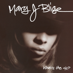 Mary J. Blige - What's The 411 i gruppen VI TIPSAR / Klassiska lablar / Motown hos Bengans Skivbutik AB (2819542)