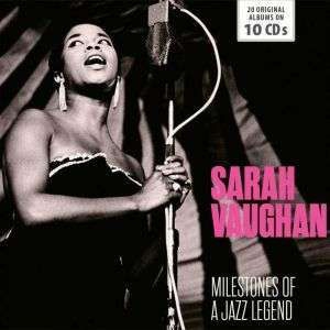 Sarah Vaughan - Milestones Of A Jazz Legend i gruppen CD / Klassiskt hos Bengans Skivbutik AB (2819555)