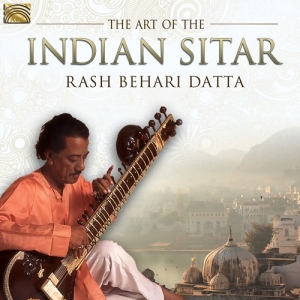 Rash Behari Datta - The Art Of The Indian Sitar i gruppen CD / Elektroniskt,World Music hos Bengans Skivbutik AB (2822273)