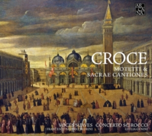 Croce Giovanni - Motetti & Cantiones Sacrae i gruppen Externt_Lager / Naxoslager hos Bengans Skivbutik AB (2822274)