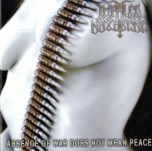 Impaled Nazarene - Abscence Of War Does Not Mean Peace i gruppen VINYL / Hårdrock hos Bengans Skivbutik AB (2829913)