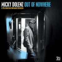 Dolenz Micky And American Metropole - Out Of Nowhere (Picdisc) i gruppen VINYL / Pop-Rock hos Bengans Skivbutik AB (2835527)