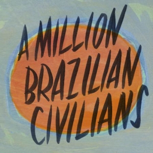 Ross Donn - A Million Brazillian Civilians i gruppen CD / Rock hos Bengans Skivbutik AB (2840184)