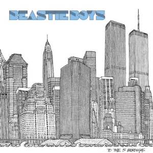 Beastie Boys - To The 5 Boroughs (2Lp) i gruppen VINYL / Hip Hop-Rap,RnB-Soul hos Bengans Skivbutik AB (2842334)
