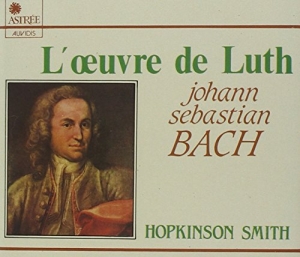 Bach Johann Sebastian - Bach: L'oeuvre De Luth i gruppen Externt_Lager / Naxoslager hos Bengans Skivbutik AB (2842365)