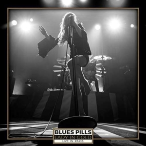 Blues Pills - Lady In Gold - Live In Paris i gruppen CD / Pop-Rock hos Bengans Skivbutik AB (2849125)