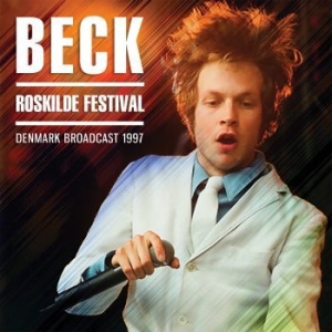 Beck - Roskilde Festival (Live Broadcast 1 i gruppen CD / Pop hos Bengans Skivbutik AB (2851417)