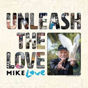Mike Love - Unleash The Love (2-Cd) i gruppen CD / Pop hos Bengans Skivbutik AB (2851448)