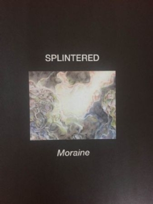 Splintered - Moraine (Remastered) i gruppen CD / Rock hos Bengans Skivbutik AB (2851491)