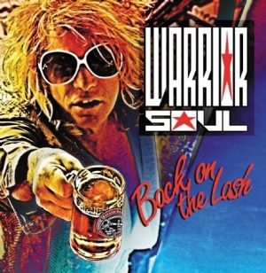 Warrior Soul - Back On The Lash i gruppen CD / Rock hos Bengans Skivbutik AB (2851539)