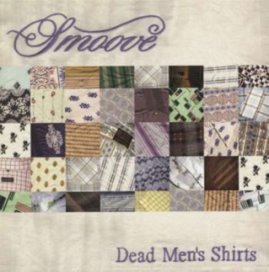 Smoove - Dead Men's Shirts i gruppen CD / RNB, Disco & Soul hos Bengans Skivbutik AB (2851566)