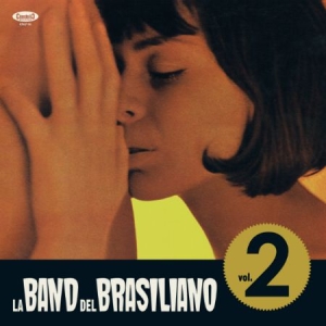 La Band Del Brasiliano - Volume 2 i gruppen CD / Pop hos Bengans Skivbutik AB (2851577)