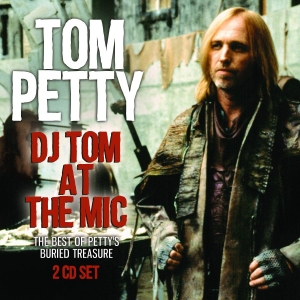Petty Tom - Dj Tom At The Mic (2 Cd) i gruppen CD / Pop-Rock hos Bengans Skivbutik AB (2859476)