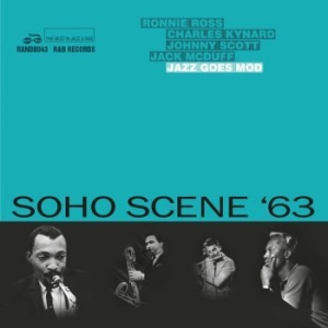 Blandade Artister - Soho Scene Æ63 (Jazz Goes Mod) i gruppen CD / RNB, Disco & Soul hos Bengans Skivbutik AB (2865238)