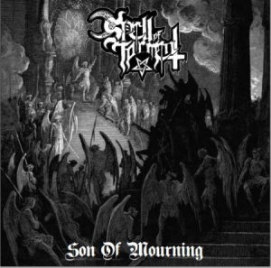 Spell Of Torment - Son Of Mourning i gruppen VI TIPSAR / Lagerrea / CD REA / CD Metal hos Bengans Skivbutik AB (2881835)