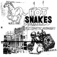Hot Snakes - Automatic Midnight (Re-Issue) i gruppen VINYL / Toppsäljare hos Bengans Skivbutik AB (2883403)