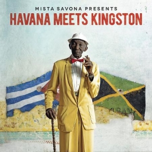 Mista Savona Pres. Various Artists - Havana Meets Kingston i gruppen CD / Pop hos Bengans Skivbutik AB (2888494)
