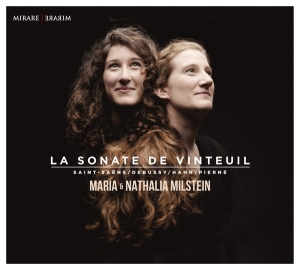 Milstein Maria & Nathalia - La Sonate De Vinteuil i gruppen CD / Klassiskt,Övrigt hos Bengans Skivbutik AB (2890170)