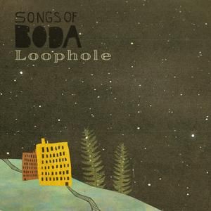 Songs Of Boda - Loophole i gruppen VINYL / Pop-Rock hos Bengans Skivbutik AB (2922496)